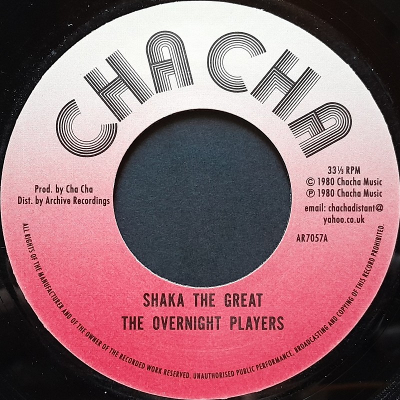 Overnight Players - Shaka The Great 7"