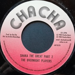 Overnight Players - Shaka The Great 7"
