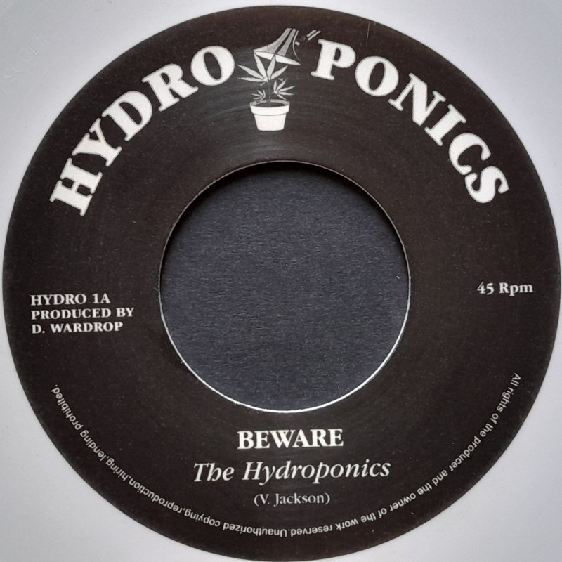 The Hydroponics - Beware 7"