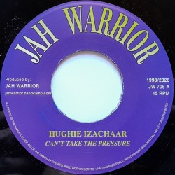 Hughie Izachaar - Can't Take The Pressure 7"