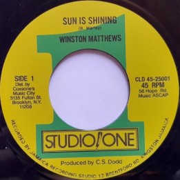 Winston Matthews - Sun Is Shining 7"