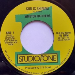 Winston Matthews - Sun Is Shining 7"