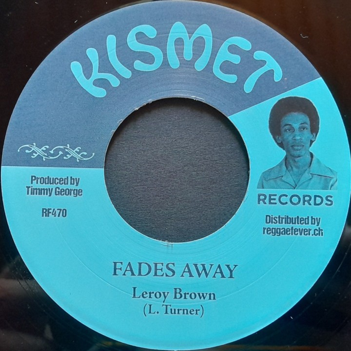 Leroy Brown - Fades Away 7"