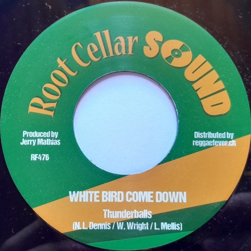 Thunderballs - White Bird Come Down 7"