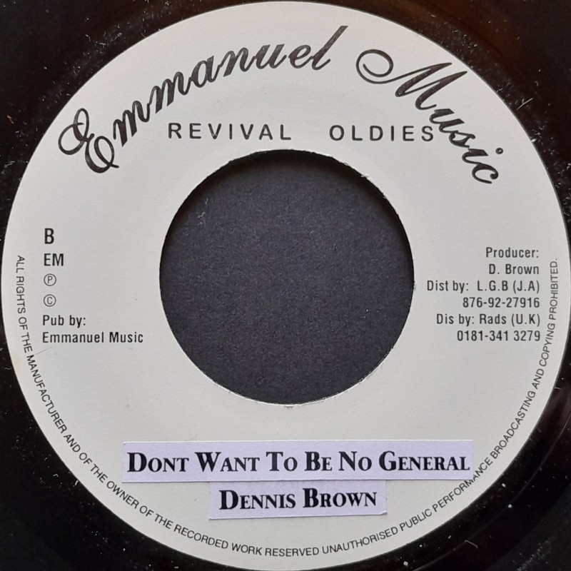 Dennis Brown - I Don't Want To Be No General 7"