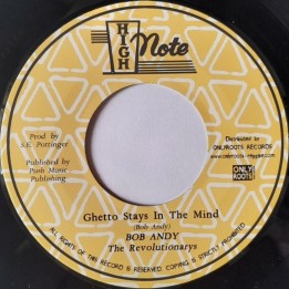 Bob Andy - Ghetto Stays In The Mind 7"