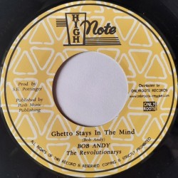 Bob Andy - Ghetto Stays In The Mind 7"