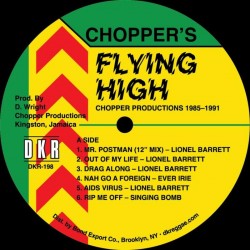 Flying High: Chopper Productions 1985-1991 LP