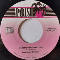 Everton Chambers - Babylon You Wrong 7"