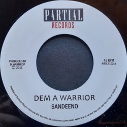Sandeeno - Dem A Warrior 7"