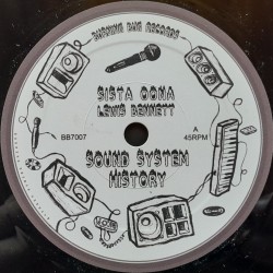 Sista Oona & Lewis Bennett - Sound System History 7"