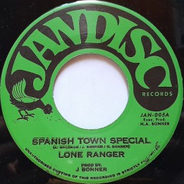 Lone Ranger - Spanish Town Special 7"