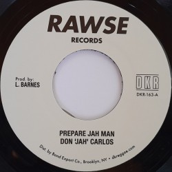 Don Jah Carlos - Prepare Jah Man 7"