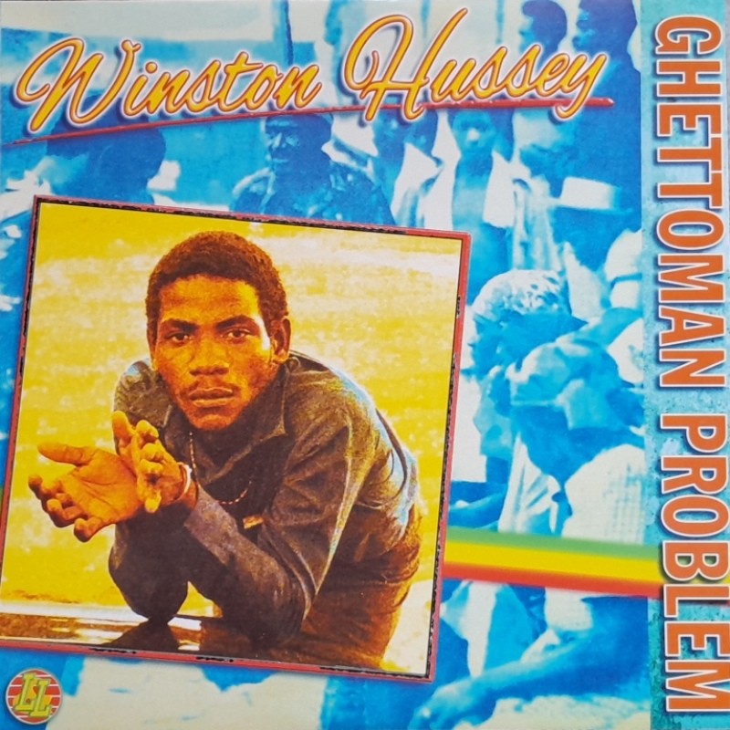 Winston Hussey - Ghettoman Problem LP