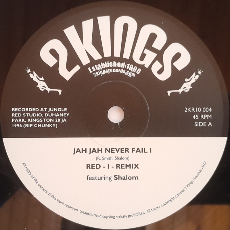 Shalom - Jah Jah Never Fail I (Red I Remixes) 12"