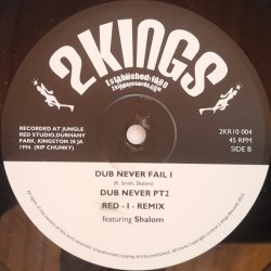 Shalom - Jah Jah Never Fail I (Red I Remixes) 12"