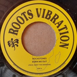 Rockstones - Burn Me Out 7"