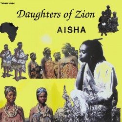 Aisha - Daughters of Zion LP