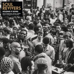 Soul Revivers - Holding It Down LP