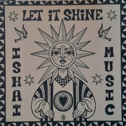 Ishaï Music - Let It Shine 12"