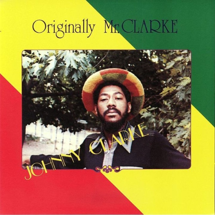 Johnny Clarke - Originally Mr. Clarke LP