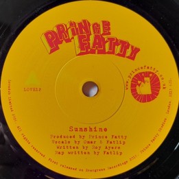 Prince Fatty ft. Omar & Fatlip – Sunshine 7"
