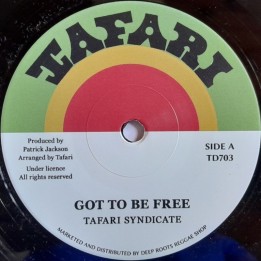Tafari-Syndicate-Got-To-Be-Free-7