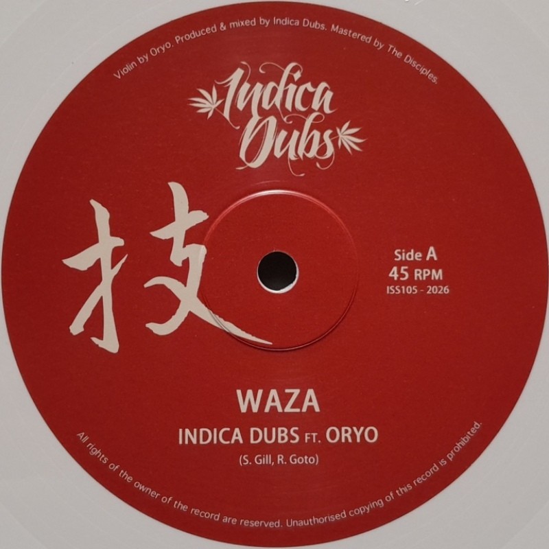 Indica Dubs feat. Oryo - Waza 10"