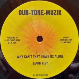 Sammy Levy - Why Can't They Leave Us Alone 7"