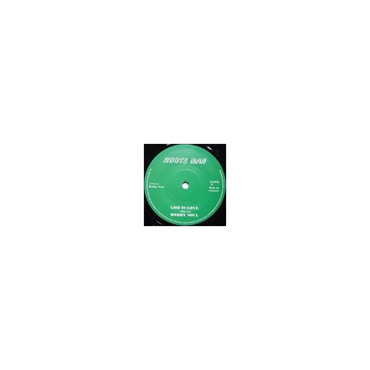 Bobby Soul - God Is Love 7''